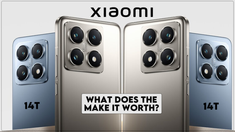 What Does the Xiaomi 14T & 14T Pro Make It Worth?